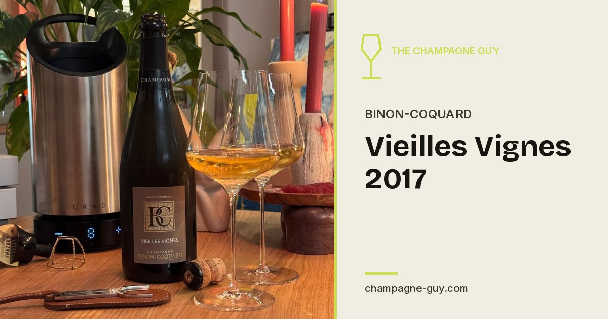 Champagne Binon-Coquard: Vieilles Vignes 2017