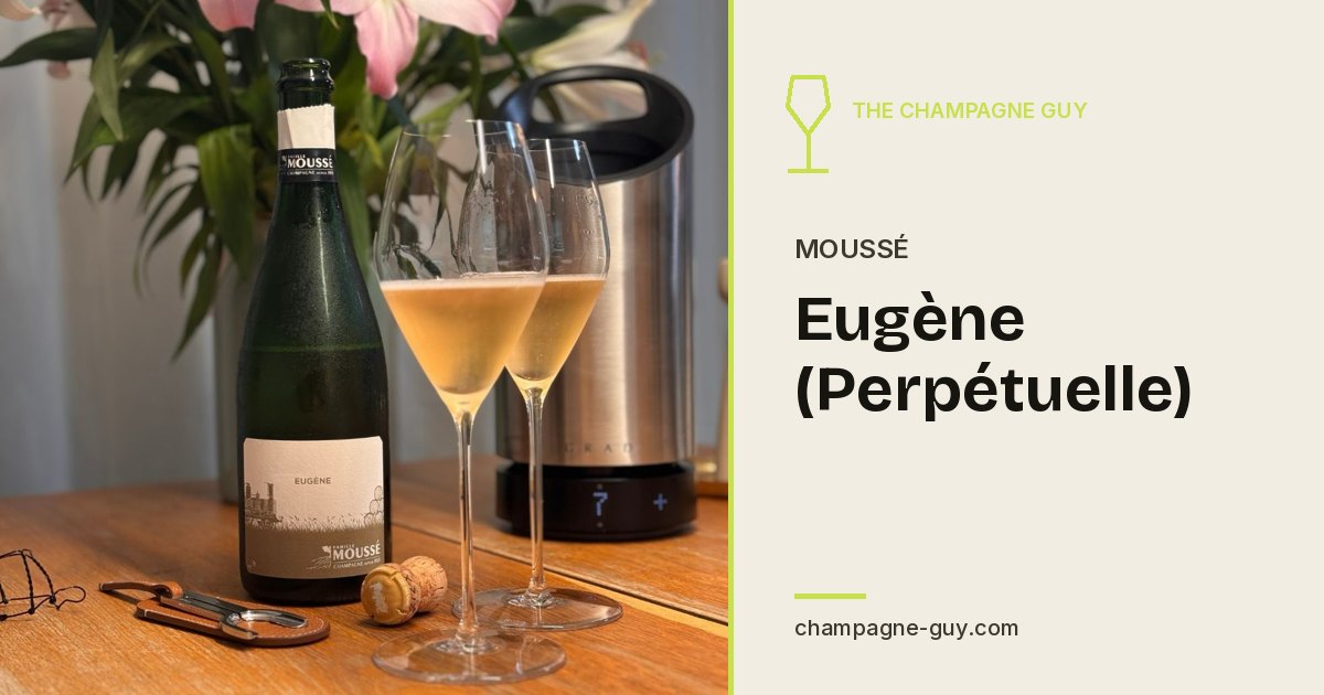 Champagne Moussé: Eugène (Perpétuelle)