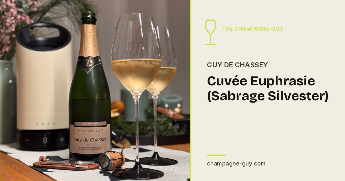 Guy de Chassey: Cuvée Euphrasie (New Year's Sabrage)