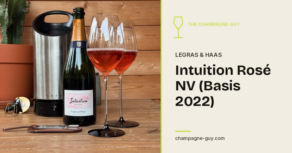 Legras & Haas: Intuition Rosé NV (Base 2022)