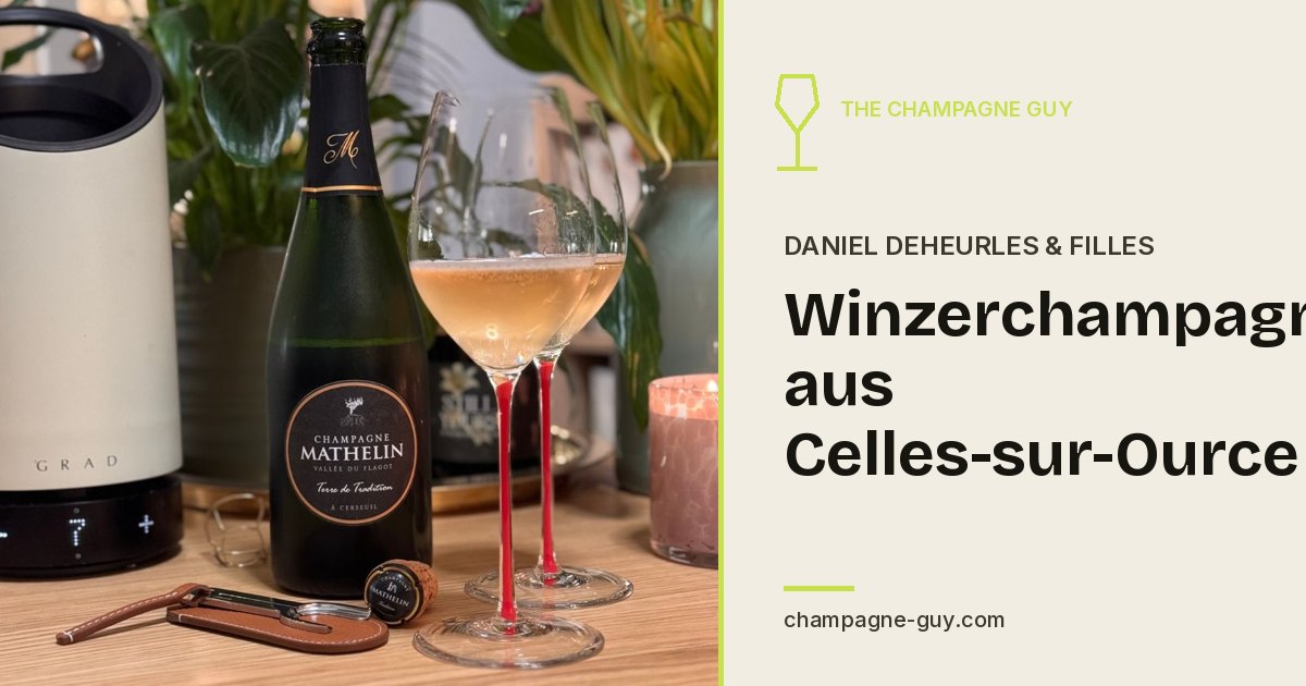 Champagne Daniel Deheurles & Filles: Champagne vigneron da Celles-sur-Ource
