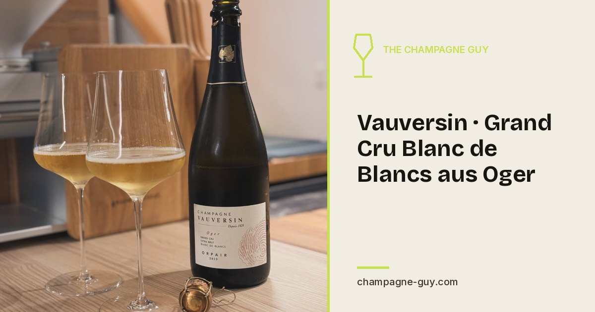 Champagne Vauversin · Grand Cru Blanc de Blancs from Oger